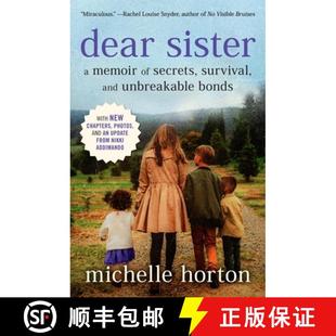 【3-4周达】Dear Sister: A Memoir of Secrets, Survival, and Unbreakable Bonds [9781538757161]
