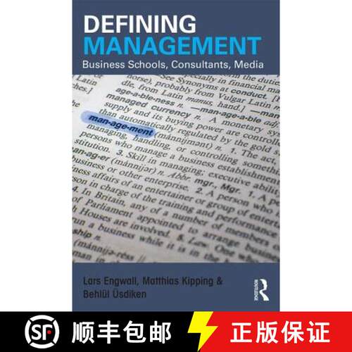 【3-4周达】Defining Management: Business Schools, Consultants, Media [9780415727884]