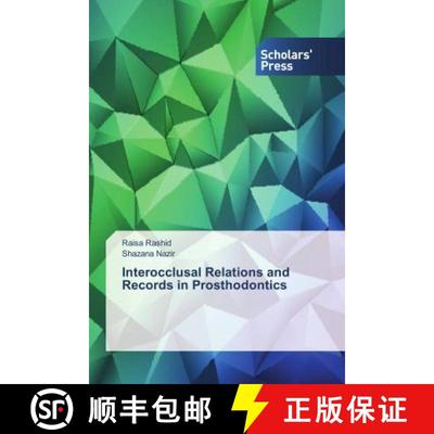 预订 Interocclusal Relations and Records in Prosthodontics [9786202306669]