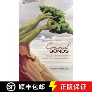Bonds Mother Corporeal Italian 9781442644250 Century The 4周达 Relationship Daughter Women&rsqu... Twentieth