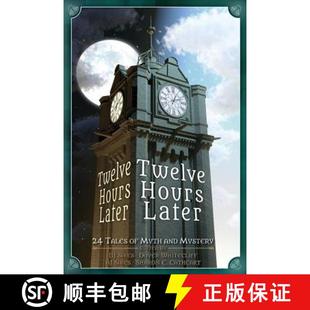 Tales Later Mystery Twelve and 4周达 9781942480181 Hours Myth