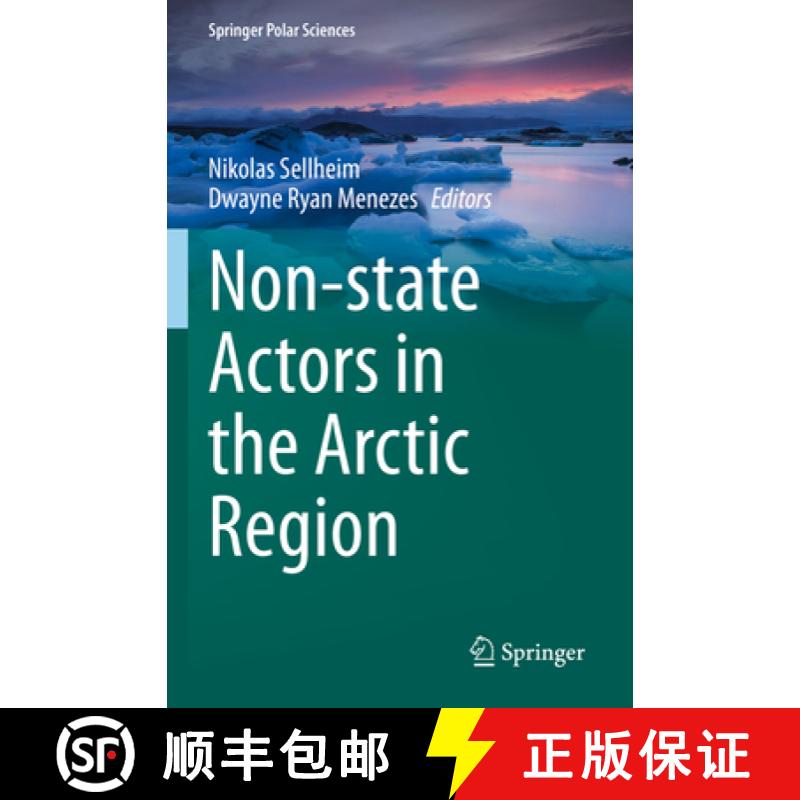 【3-4周达】Non-State Actors in the Arctic Region [9783031124617]
