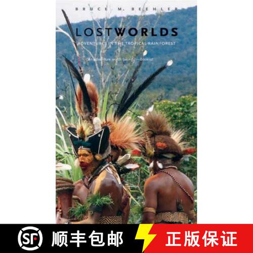 【3-4周达】Lost Worlds – Adventures in the Tropical Rainforest [9780300158335]