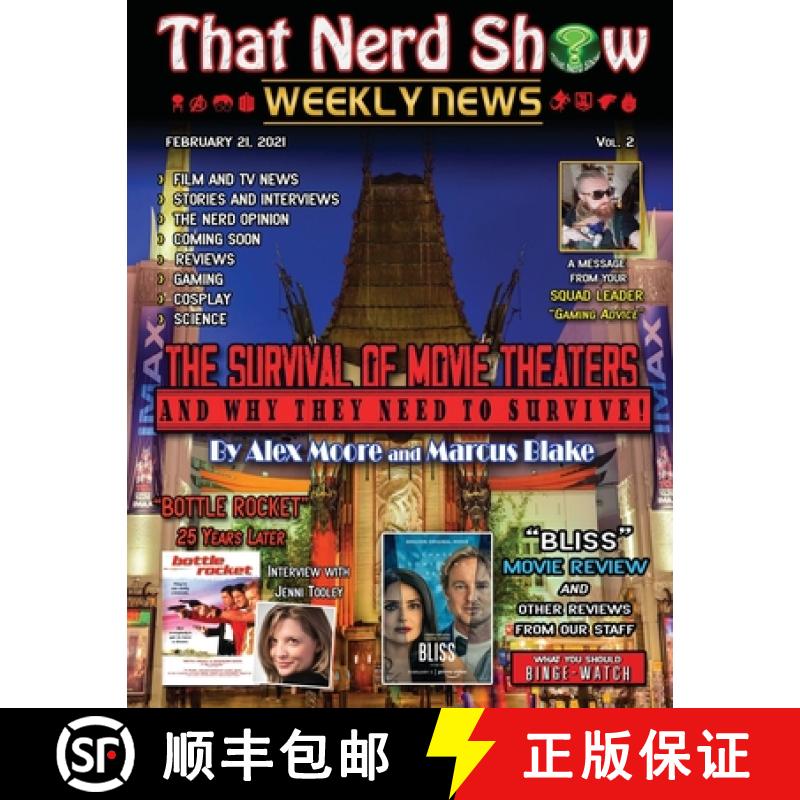 【3-4周达】That Nerd Show Weekly News: The Survival of Movie Theaters and Why They Need to Survive-Fe... [9781932996746]