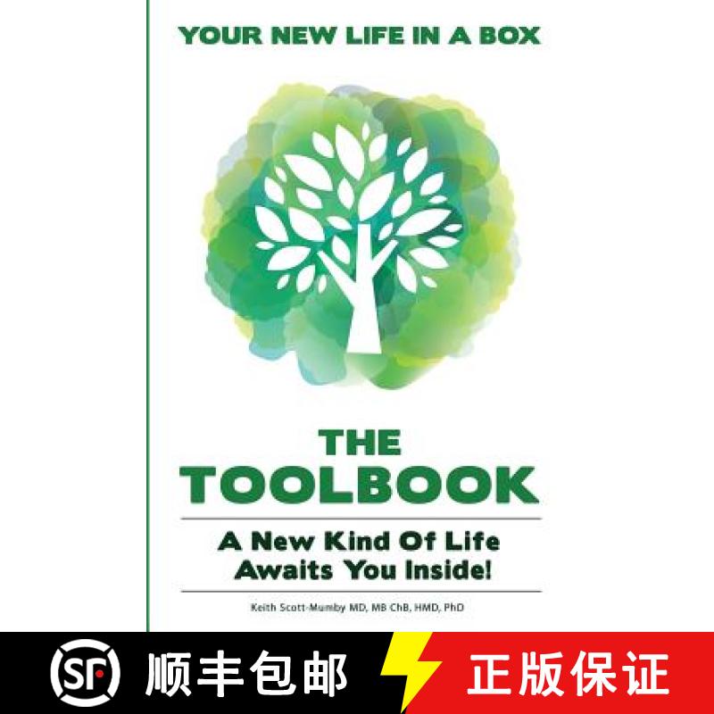【4周达】The Life and Living TOOLBOOK: A New Kind Of Life Awaits You Inside... [9780996878609]