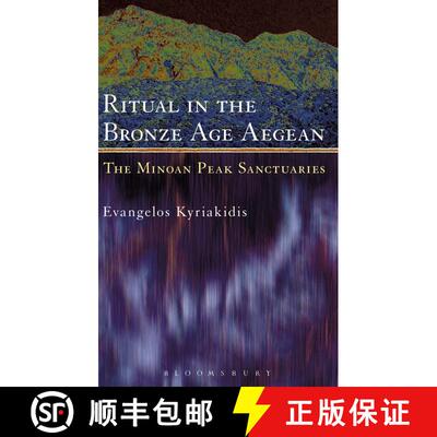 【3-4周达】精装 Ritual in the Bronze Age Aegean: The Minoan Peak Sanctuaries [9780715632482]