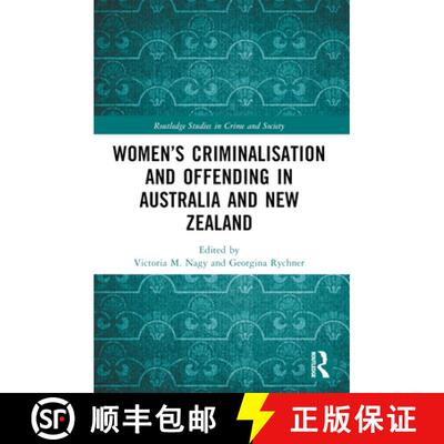 【3-4周达】Womenâ€™s Criminalisation and Offending in Australia and New Zealand [9781032140889]