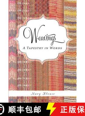 【3-4周达】Weavings: A Tapestry in Words [9781634174923]