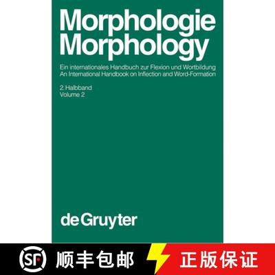 【3-4周达】Morphologie / Morphology, 2. Halbband, Morphologie / Morphology. Ein internationales Handb... [9783110172782]
