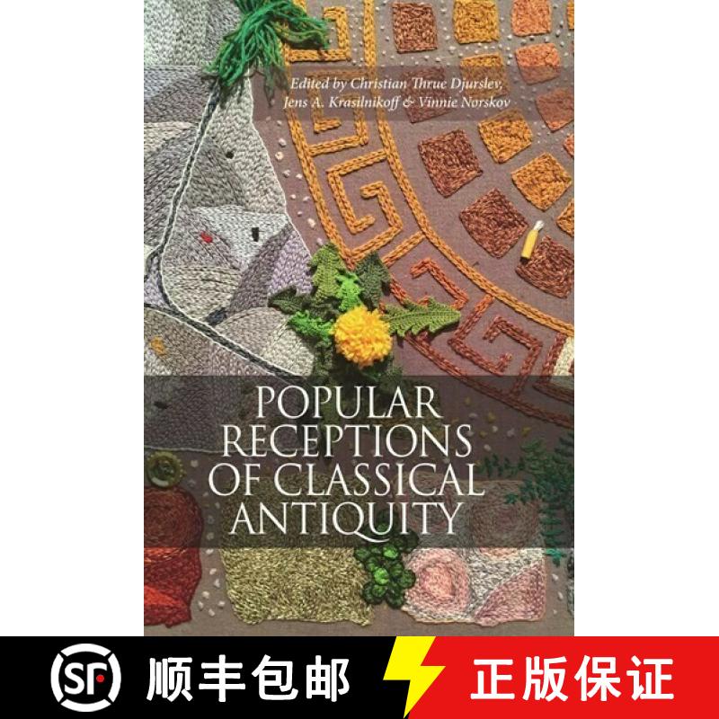 【3-4周达】Popular Receptions in Classical Antiquity [9788775972272]