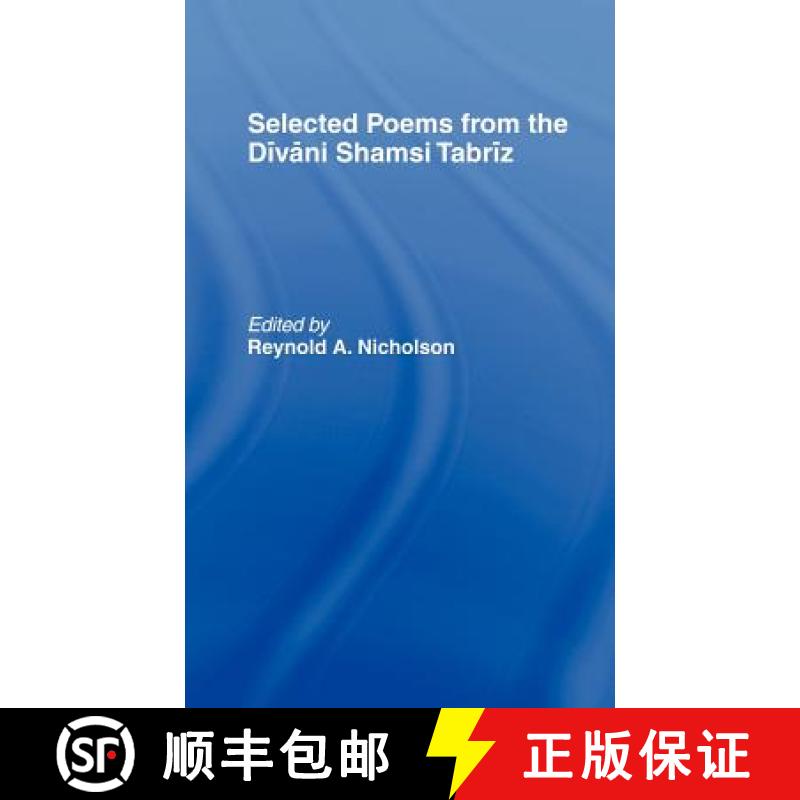 【4周达】Selected Poems from the Divani Shamsi Tabriz[9780700702770]
