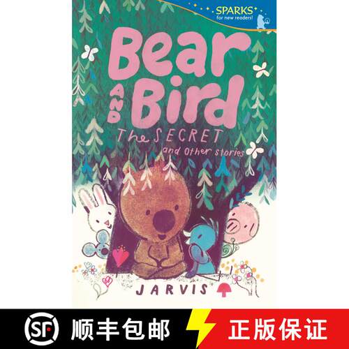Bear and Bird: The Secret and Other Stories [9781536247404]