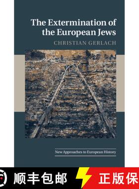 【3-4周达】Extermination of the European Jews: - The Extermination of the European Jews [9780521706896]