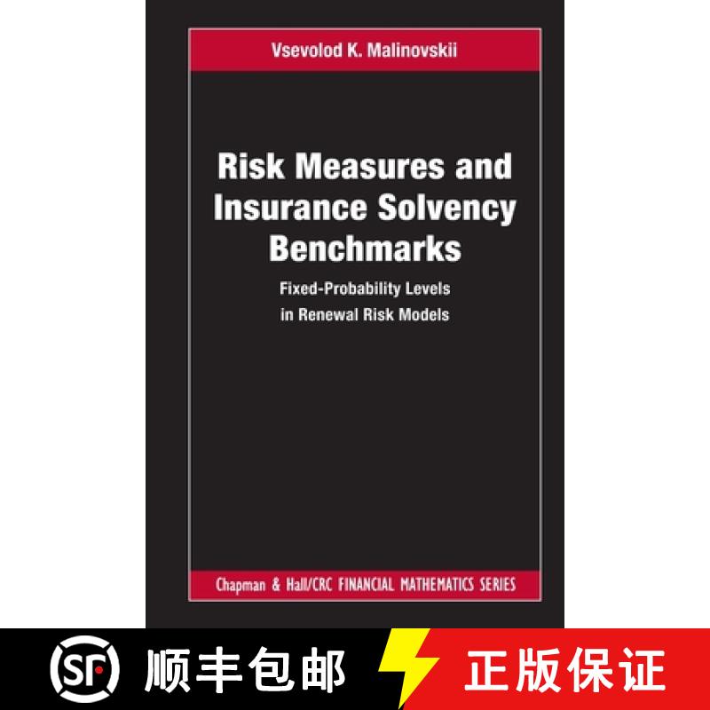 【3-4周达】Risk Measures and Insurance Solvency Benchmarks: Fixed-Probability Levels in Renewal Risk ... [9780367744021]