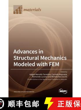 【3-4周达】Advances in Structural Mechanics Modeled with FEM [9783036509907]