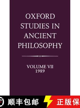 【3-4周达】Oxford Studies in Ancient Philosophy: Volume VII: 1989: - Oxford Studies in Ancient Philos... [9780198242420]