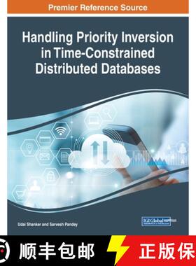 【3-4周达】Handling Priority Inversion in Time-Constrained Distributed Databases [9781799824923]