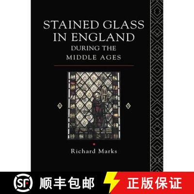 【3-4周达】Stained Glass in England During the Middle Ages [9781138009141]