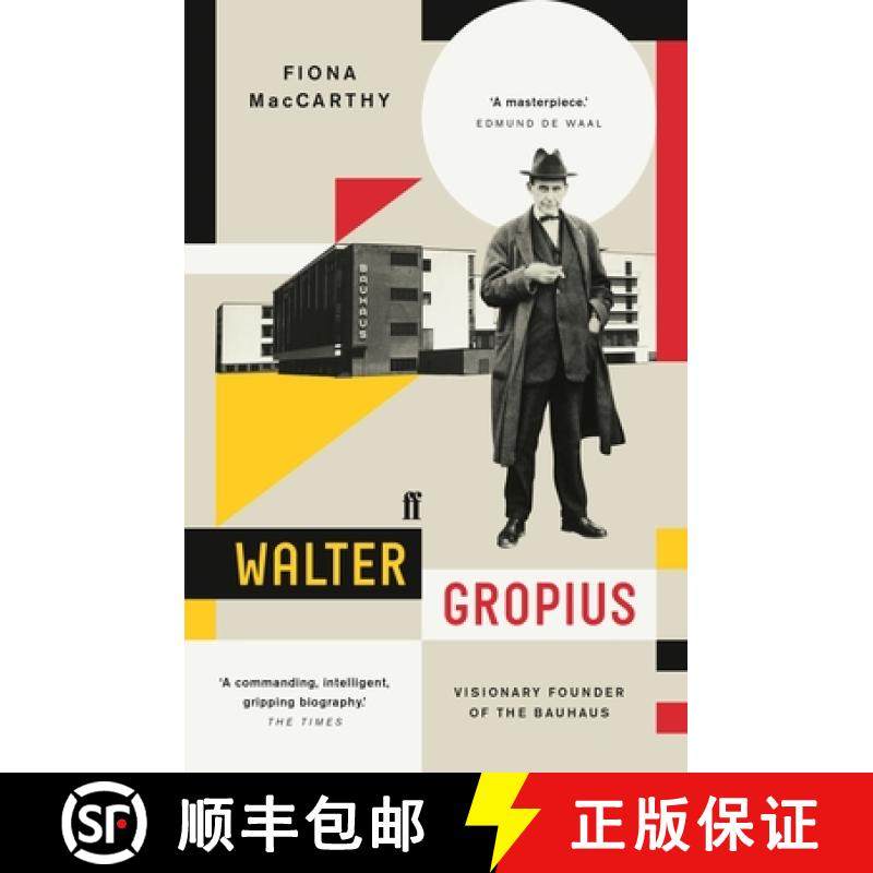 现货 Walter Gropius : Visionary Founder of the Bauhaus [9780571295142]