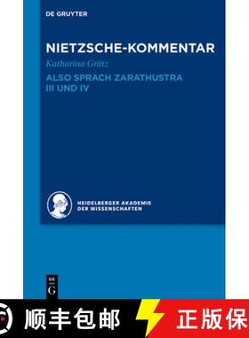 预订 Kommentar zu Nietzsches Also sprach Zarathustra III und IV [9783110293067]