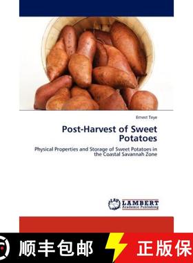 【3-4周达】Post-Harvest of Sweet Potatoes [9783845419749]
