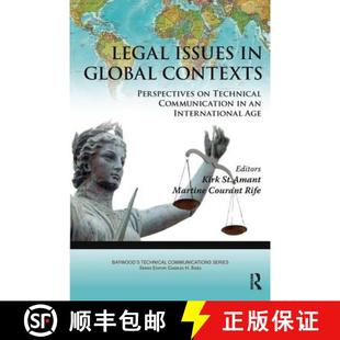 【3-4周达】Legal Issues in Global Contexts: Perspectives on Technical Communication in an Internation... [9780895038364]