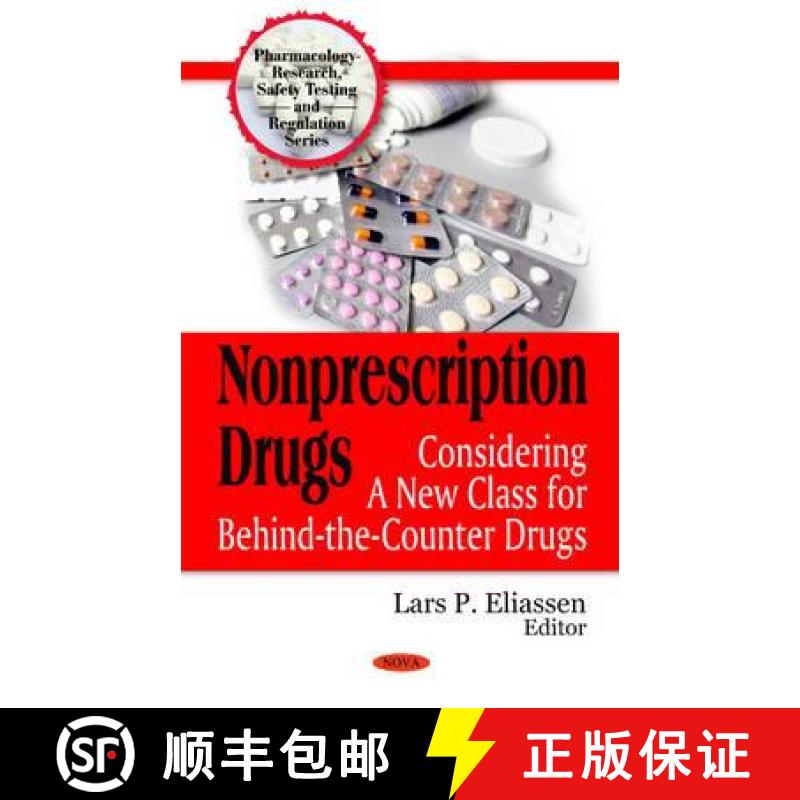 【2-3周达】Nonprescription Drugs: Considering a New Class for Behind-the-Counter Drugs [9781607419617]