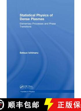 【3-4周达】Statistical Physics of Dense Plasmas: Elementary Processes and Phase Transitions [9781138364684]