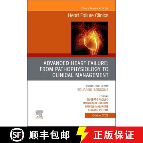 【3-4周达】精装 Advanced Heart Failure: From Pathophysiology to Clinical Management, an Issue of Hear... [9780323897167]