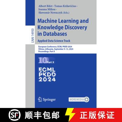 【3-4周达】Machine Learning and Knowledge Discovery in Databases. Applied Data Science Track: Europea... [9783031703805]