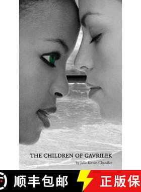 【3-4周达】The Children of Gavrilek [9780985017309]