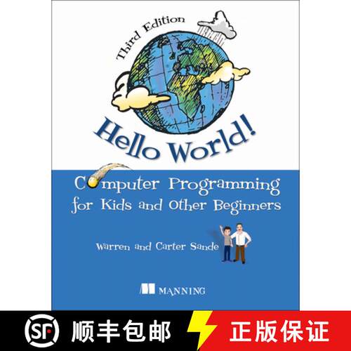 【3-4周达】Hello World!: A Complete Python-Based Computer Programming Tutorial with Fun Illustrations... [9781617297021]