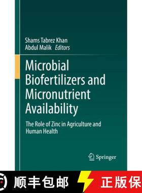 【3-4周达】Microbial Biofertilizers and Micronutrient Availability: The Role of Zinc in Agriculture a... [9783030766115]