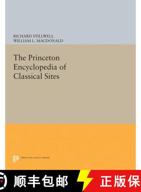 【3-4周达】The Princeton Encyclopedia of Classical Sites [9780691654201]