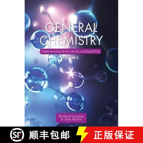 【3-4周达】精装 General Chemistry: Understanding Moles, Bonds, and Equilibria, Volume 2 [9781793519429]
