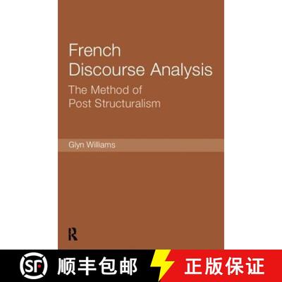 【3-4周达】French Discourse Analysis: The Method of Post-Structuralism [9781138007215]