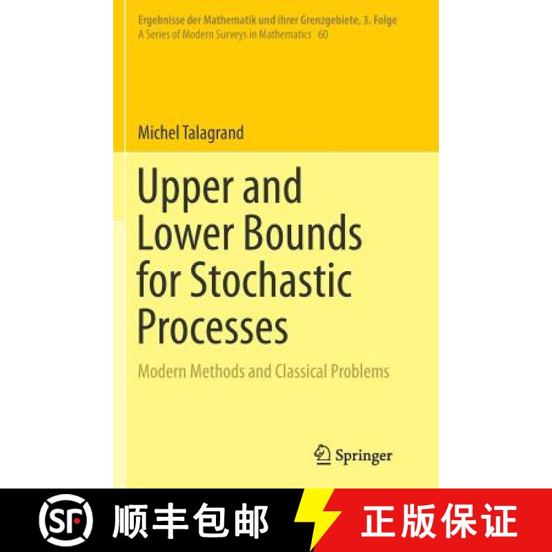 【3-4周达】随机过程的上下界 简装 Upper and Lower Bounds for Stochastic Processes : Modern Methods and... [9783662525463]