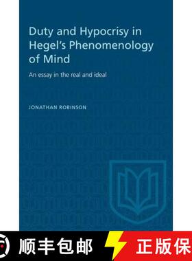 【3-4周达】Duty and Hypocrisy in Hegel's Phenomenology of Mind : An essay in the real and ideal [9781487585471]