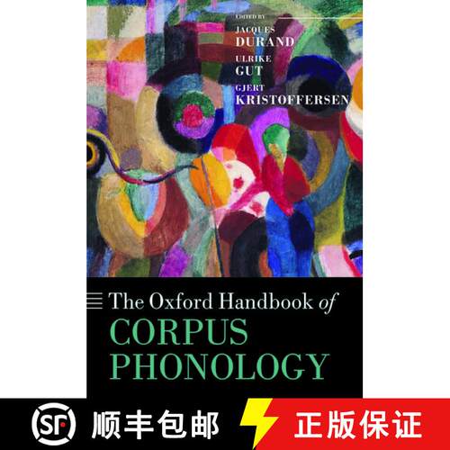 【3-4周达】牛津语料库音韵学手册 The Oxford Handbook of Corpus Phonology [9780198812111]