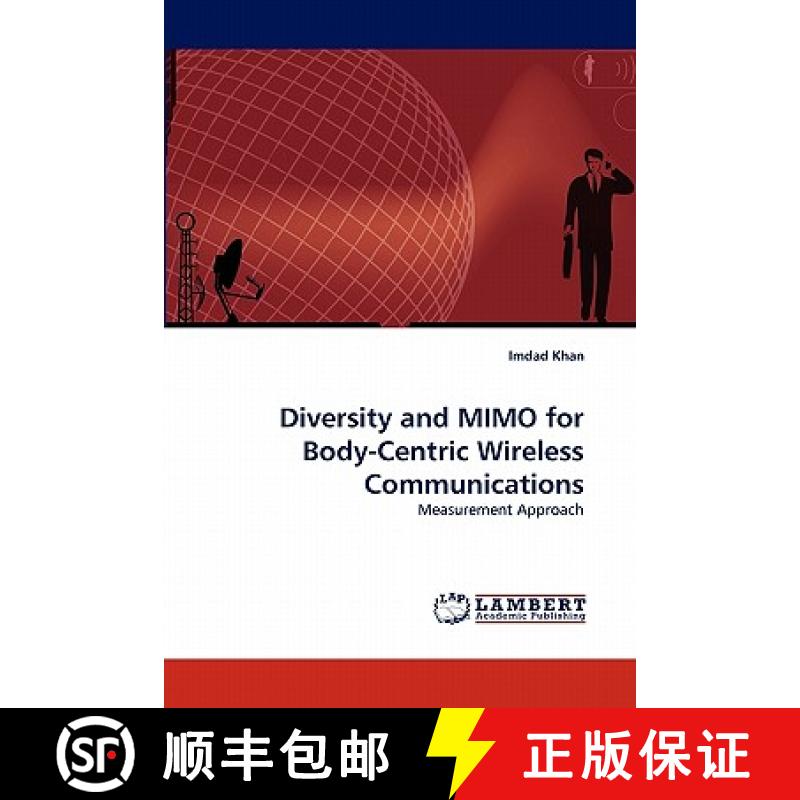 预订 Diversity and Mimo for Body-Centric Wireless Communications [9783844325294]