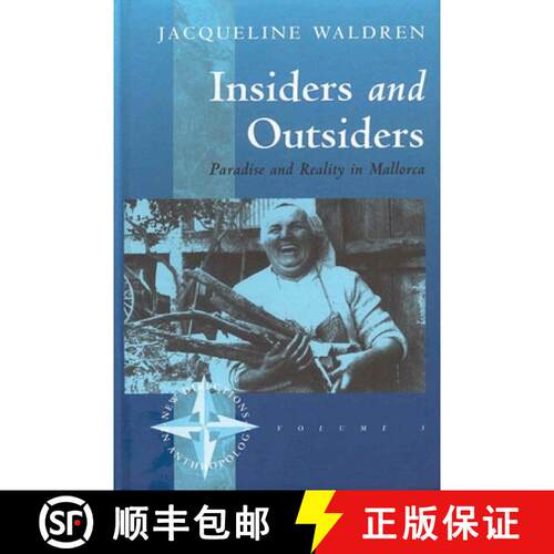 【3-4周达】Insiders and Outsiders : Paradise and Reality in Mallorca [9781571818904]