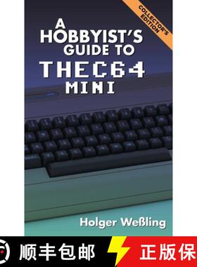 【3-4周达】A Hobbyist's Guide to THEC64 Mini [9781789824391]