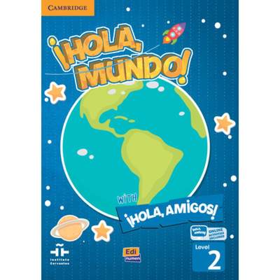 【4周达】¡Hola, Mundo!, ¡Hola, Amigos! Level 2 Student's Book Plus Eleteca [9788491790655]