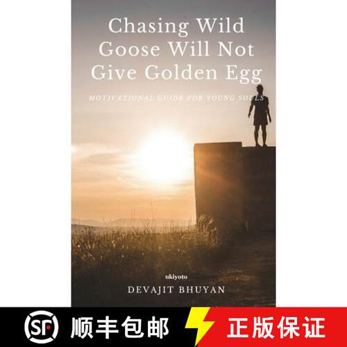 【3-4周达】Chasing Wild Goose Will Not Give Golden Egg [9789360164348]