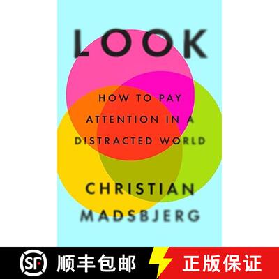 【3-4周达】如何在分心的世界里集中注意力 简装 Look: How to Pay Attention in a Distracted World [9780593714676]