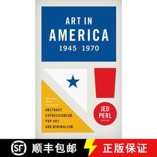 Expressionism Art Abstract a... 1970 Writings the 259 Loa 9781598533101 America Age 1945 Pop from 预订