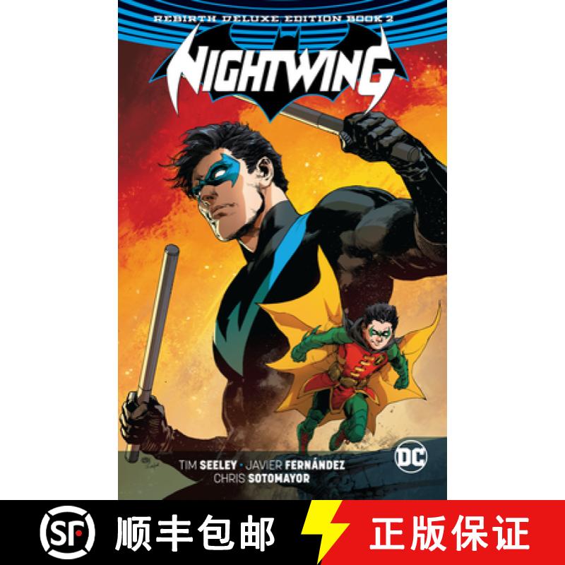 【3-4周达】Nightwing: The Rebirth Deluxe Edition Book 2. Rebirth [9781401278922]