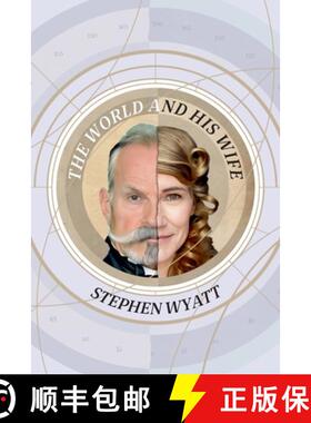 【3-4周达】The World and His Wife: A True Story Told by Two Unreliable Narrators [9781837915163]