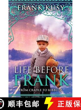 【3-4周达】Life before Frank: from Cradle to Kibbutz [9780993404733]