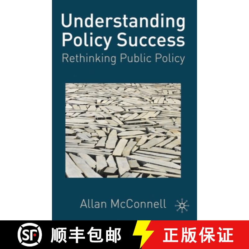 【3-4周达】Understanding Policy Success : Rethinking Public Policy [9780230239746]